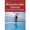 Manažerské řízení a informační technologie