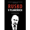 Rusko v plameňoch - Tomáš Lemešani