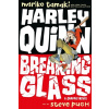Harley Quinn: Breaking Glass