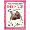 Emily in Paris: Paris, J…