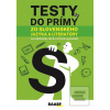 Testy do prímy zo sloven… (Kolektív autorov)