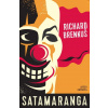 Satamaranga - Richard Brenkuš