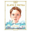Zlato z metra