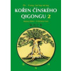 Kořen čínského Qigongu 2 - Yang Jwing-ming