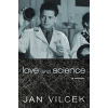 Love and Science - Jan Vilcek