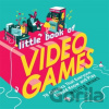 Little Book of Video Games