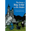 Story of King Arthur and His Knights