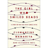 The Girl Who Smiled Beads