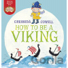 How to be a Viking - Cressida Cowell