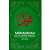 Muhammad - Život Alláhova proroka - Ibn Ishák