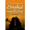 Od pramene čínské medicíny - Petr Hoffmann