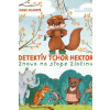 Detektív tchor Hektor znova na stope zločinu - Hlavatá Dana
