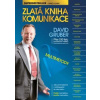 Zlatá kniha komunikace - David Gruber