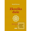 Zkouška duše - Mysterijn… (Rudolf Steiner)