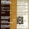 ZIELENSKI,M.: Opera Omnia, vol. 1 - Offertoria Totius Anni 1611 (CD)