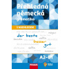 Přehledná německá gramatika s nadhledem - Michaela Voltrová