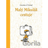 Malý Mikuláš cestuje - René Goscinny, Jean-Jacques Sempé