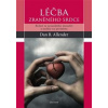 Léčba zraněného srdce - Allender Dan B