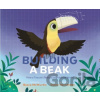 Building a Beak - Becca McMurdie