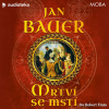 Mrtví se mstí - Jan Bauer (mp3 audiokniha)