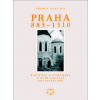 Praha 885 - 1310 (Zdeněk Dragoun)