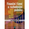 Finanční řízení a rozhodování podniku - Dluhošová Dana