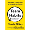 Team Habits - Charlie Gilkey