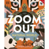 Zoom Out Natural World - Owen Davey