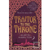 Traitor to the Throne (Alwyn Hamilton)