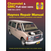 Chevrolet & GMC Full-Size Vans 1996 Thru 2019 Haynes Repair Manual