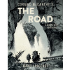 The Road: A Graphic Novel Adaptation