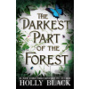 The Darkest Part of the… (Holly Black)