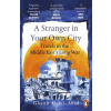 A Stranger in Your Own City