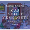 Čas radosti, veselosti - Kamila Skopová