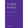 Berlin-Hamlet - Ottilie Mulzet, Szilard Jozsef Borbely, The New York Review of Books