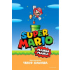 Super Mario Manga Mania (Brožovaná)