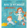 Ako si vychovať súrodenca - Tereza Pařízková