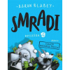Smradi: Epizóda 4 - Aaron Blabey