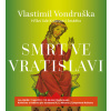 Smrt ve Vratislavi - Vlastimil Vondruška