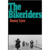 The Bikeriders - D. Lyon