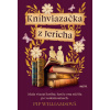 Kníhviazačka z Jericha - Pip Williams