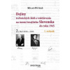 Dejiny technických škôl a vzdelávania na území terajšieho Slovenska do roku 1945 - Milan Petráš