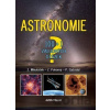 Astronomie - Zdeněk Mikulášek, Zdeněk Pokorný, Pavel Gabzdyl