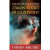 Dalajlamova kočka Zákon kočičí přitažlivosti - David Michie