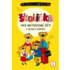 Školička pro neposedné děti a jejich rodiče