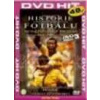 Historie fotbalu 3 - DVD