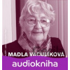 Madla Vaculíková - Madla Vaculíková