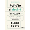 Pořiďte si druhý mozek