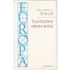 Európska abeceda (Karl-Markus Gau? - vyd. Kalligram)