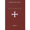 Die Templer. Bd.1